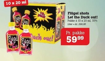 Poetzsch Padborg Flügel shots let the duck out! tilbud