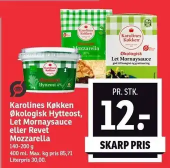 SPAR Karolines køkken, økologisk hytteost, let mornaysauce el. revet mozzarella1 tilbud
