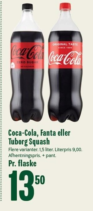 Min Købmand Coca-cola, fanta eller tuborg squash tilbud