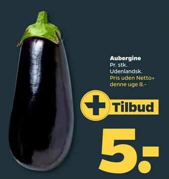 Netto Aubergine tilbud