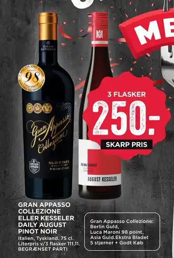 MENY Gran appasso collezione eller kesseler daily august pinot noir tilbud