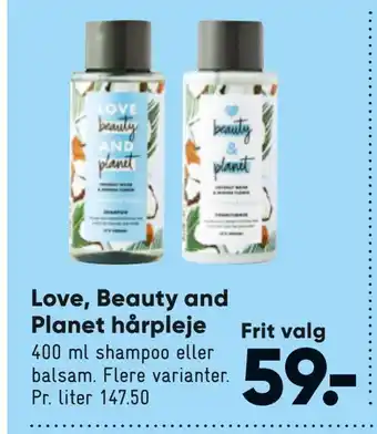 Love, beauty and planet hårpleje