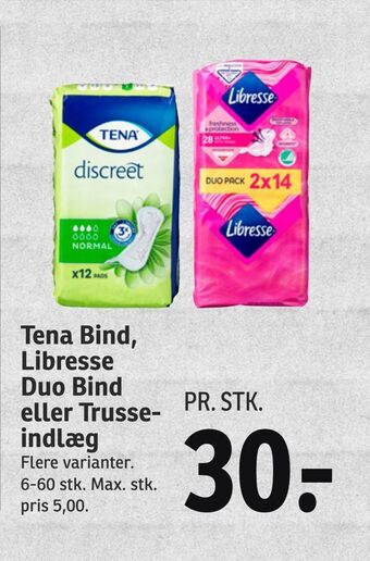 SPAR Tena bind, libresse duo bind eller trusseindlæg tilbud