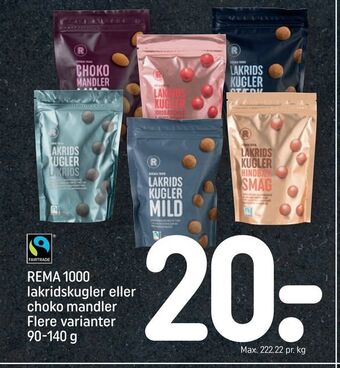 REMA 1000 Rema 1000 lakridskugler eller choko mandler tilbud