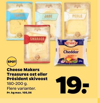 Netto Cheese Makers Treasures ost eller Président skiveost tilbud
