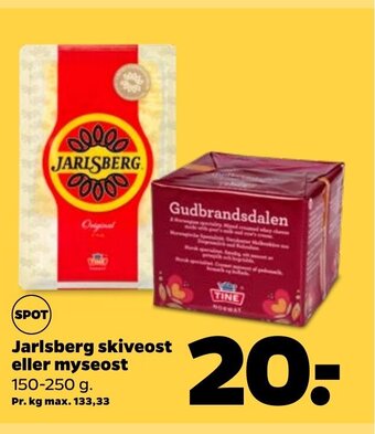 Netto Jarlsberg skiveost eller myseost tilbud