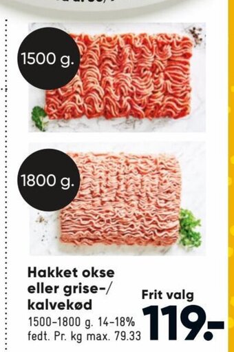 Bilka Hakket Okse eller Grise-/ Kalvekød tilbud