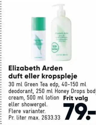 Bilka Elizabeth Arden duft eller Kropspleje tilbud