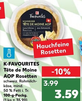 Kaufland K-Favourites Tête de Moine AOP Rosetten tilbud