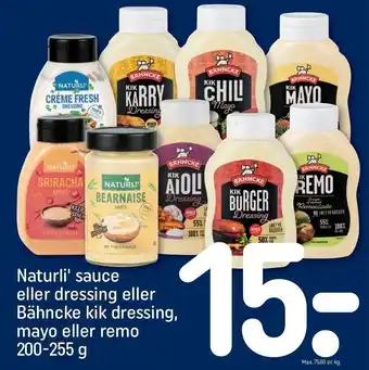 REMA 1000 Naturli' sauce el. dressing el. bähncke kik dressing, mayo el. remo tilbud