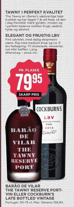 MENY Barao de vilar the tawny reserve portvin el. cockburn's late bottled vintage tilbud