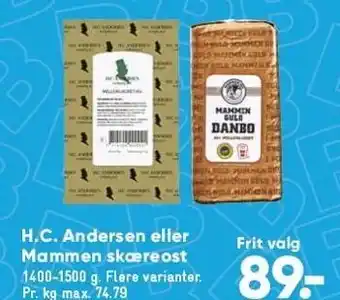 Bilka H.c. andersen el. mammen skæreost tilbud