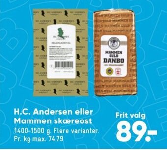 Bilka H.C Andersen eller Mammen skæreost tilbud