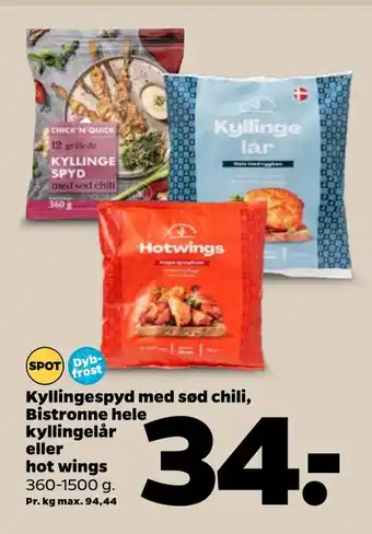Netto Kyllingespyd med sød chili, bistronne hele kyllingelår eller hot wings tilbud