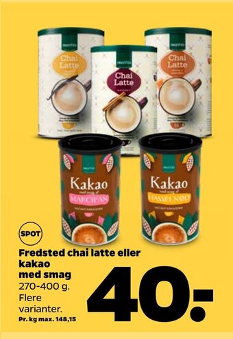 Netto Fredsted chai latte eller kakao med smag tilbud