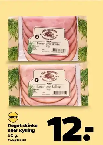 Netto Røget skinke eller kylling tilbud