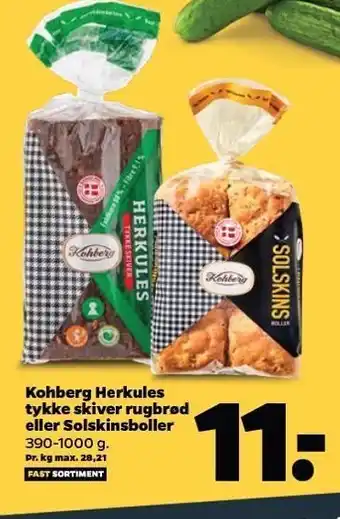 Netto Kohberg herkules tykke skiver rugbrød el. solskinsboller tilbud