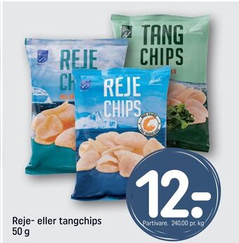 Reje- eller tangchips