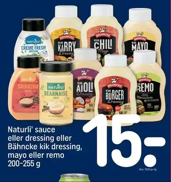 REMA 1000 Naturli' sauce eller dressing eller bähncke kik dressing, mayo eller remo tilbud