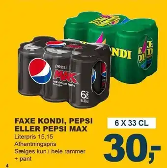 Let-Køb Faxe kondi, pepsi eller pepsi max 6x33 cl. tilbud