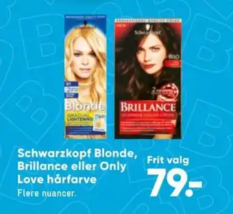 Schwarzkopf Blonde Brillance eller Only Love hårfarve