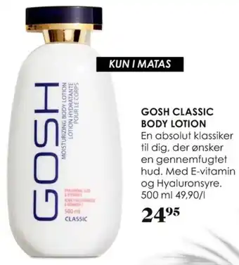 Matas Gosh Classic Body Lotion 500ml tilbud
