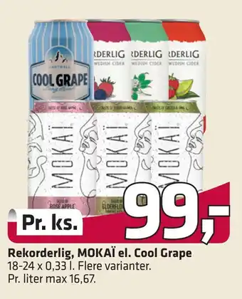 Fleggaard Rekorderlig, mokaï el. cool grape tilbud