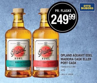 Opland aquavit edel madeira cask eller port cask