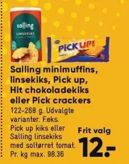 Bilka Salling minimuffins, linsekiks, pick up, hit chokoladekiks el. pick crackers tilbud