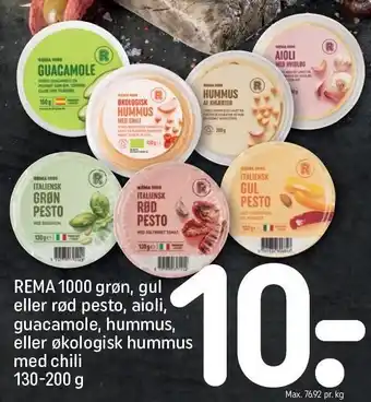REMA 1000 Rema 1000 grøn, gul el. rød pesto, aioli, guacamole, hummus el. øko. humus med chili tilbud