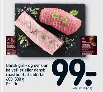 Dansk grill- og ovnklar kalvefilet el. dansk roastbeef af inderlår 600-800 g