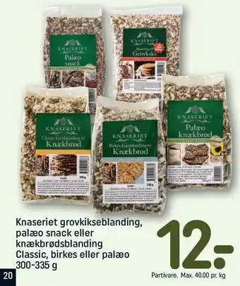 REMA 1000 Knaseriet grovkikseblanding, palæo snack el. knækbrødsblanding classic, birkes el. palæo tilbud