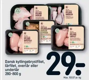 REMA 1000 Dansk kyllingebrystfilet, lårfilet, overlår el. underlår tilbud