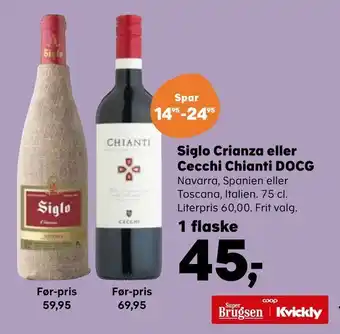 Kvickly Siglo crianza eller cecchi chianti docg tilbud