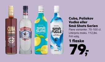 SuperBrugsen Cuba, poliakov vodka eller små shots serien tilbud
