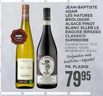 MENY Jean-baptiste adam les natures økologisk alsace pinot blanc eller le ragose ripasso classico superiore tilbud