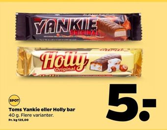Toms yankie eller holly bar
