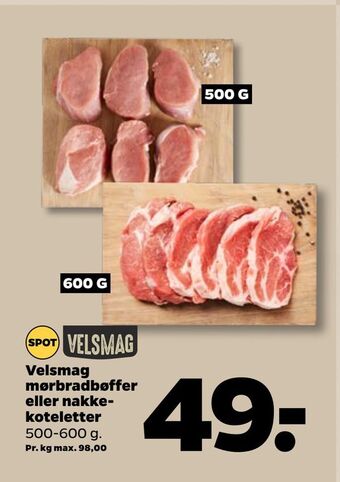 Netto Velsmag mørbradbøffer eller nakkekoteletter tilbud