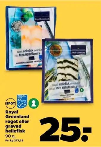 Netto Royal greenland røget eller gravad hellefisk tilbud