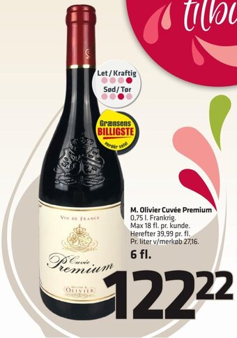 M. Olivier Cuvée Premium 0.75 l.