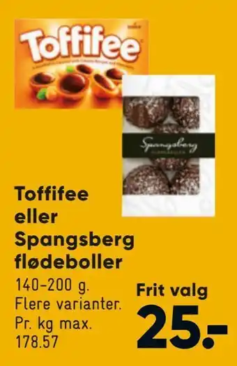 Bilka Toffifee eller spangsberg flødeboller tilbud