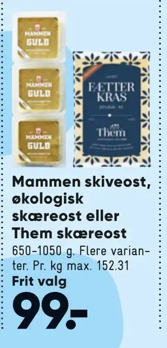 Bilka Mammen skiveost, økologisk skæreost eller them skæreost tilbud