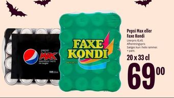 Min Købmand Pepsi max eller faxe kondi tilbud