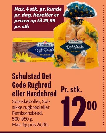 Min Købmand Schulstad det gode rugbrød eller hvedebrød tilbud