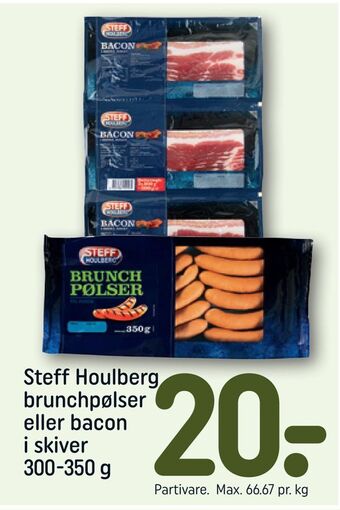 REMA 1000 Steff houlberg brunchpølser eller bacon i skiver tilbud
