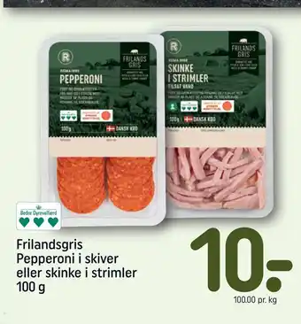 REMA 1000 Frilandsgris pepperoni i skiver eller skinke i strimler tilbud