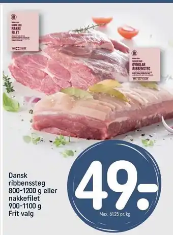 REMA 1000 Dansk ribbenssteg el. nakkefilet tilbud