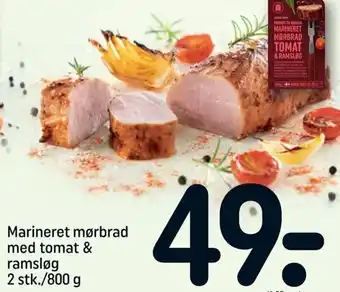 REMA 1000 Marineret Mørbrad Med Tomat & Ramsløg 800g tilbud