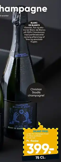 Bilka Le non moi champagne grand cru blanc de blancs tilbud