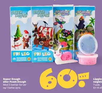 Netto Super dough eller foam dough tilbud